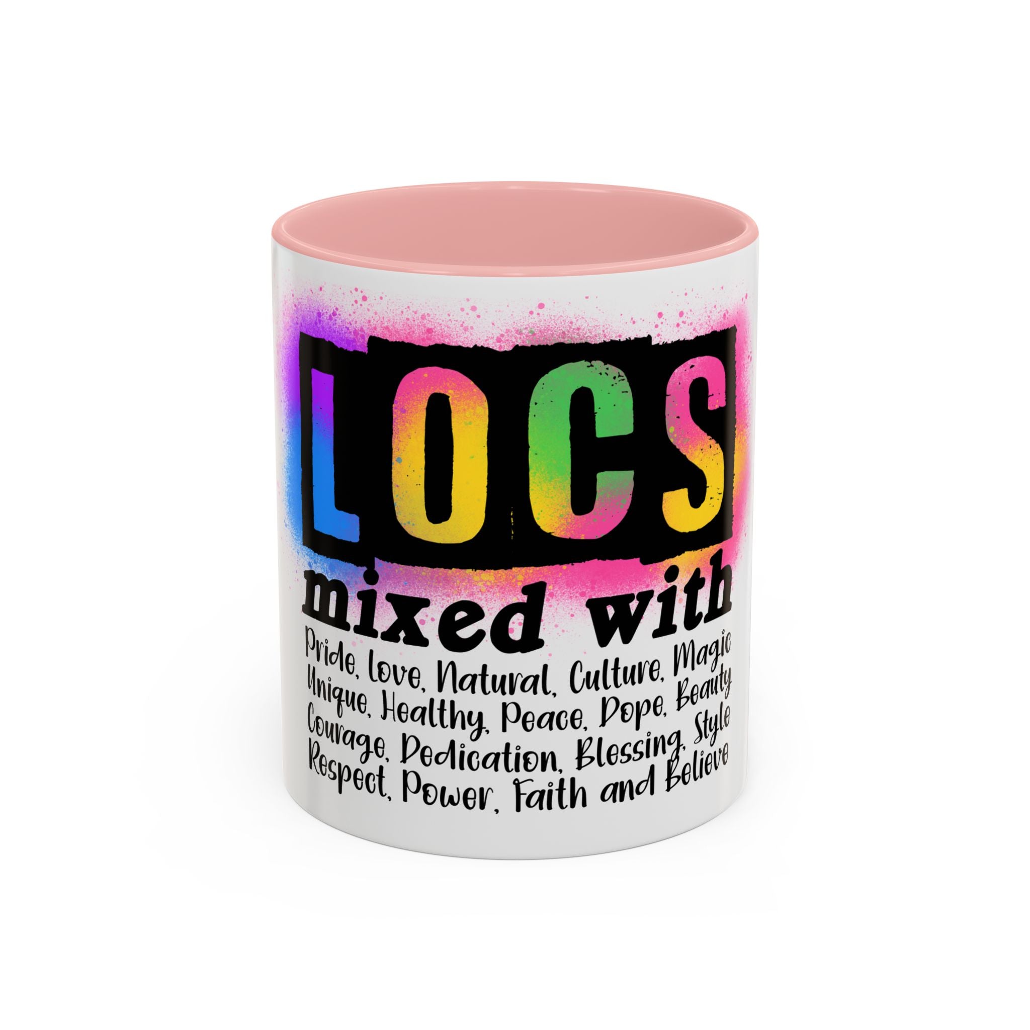 Locs Pride Coffee Mug — "LOCs mixed with" Inspirational Natural Hair Gift (11/15oz)