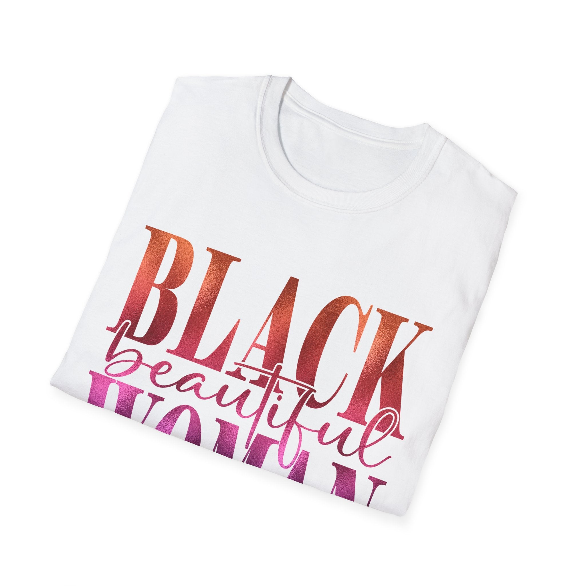 Black Beautiful Woman T-Shirt — "Black Beautiful Woman, forever a triple threat" Empowerment Tee
