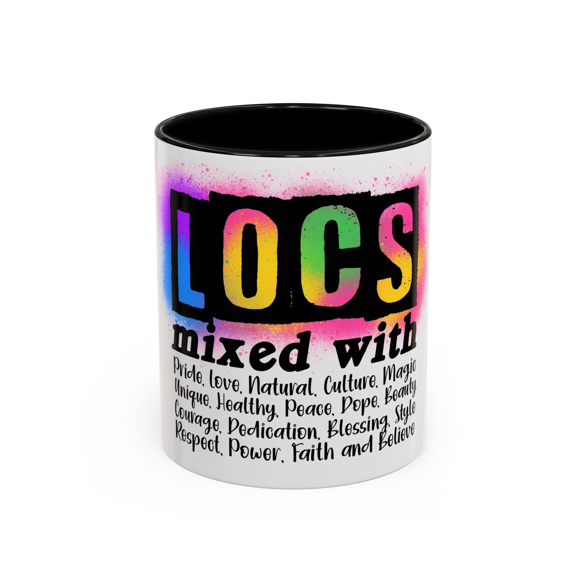 Locs Pride Coffee Mug — "LOCs mixed with" Inspirational Natural Hair Gift (11/15oz)