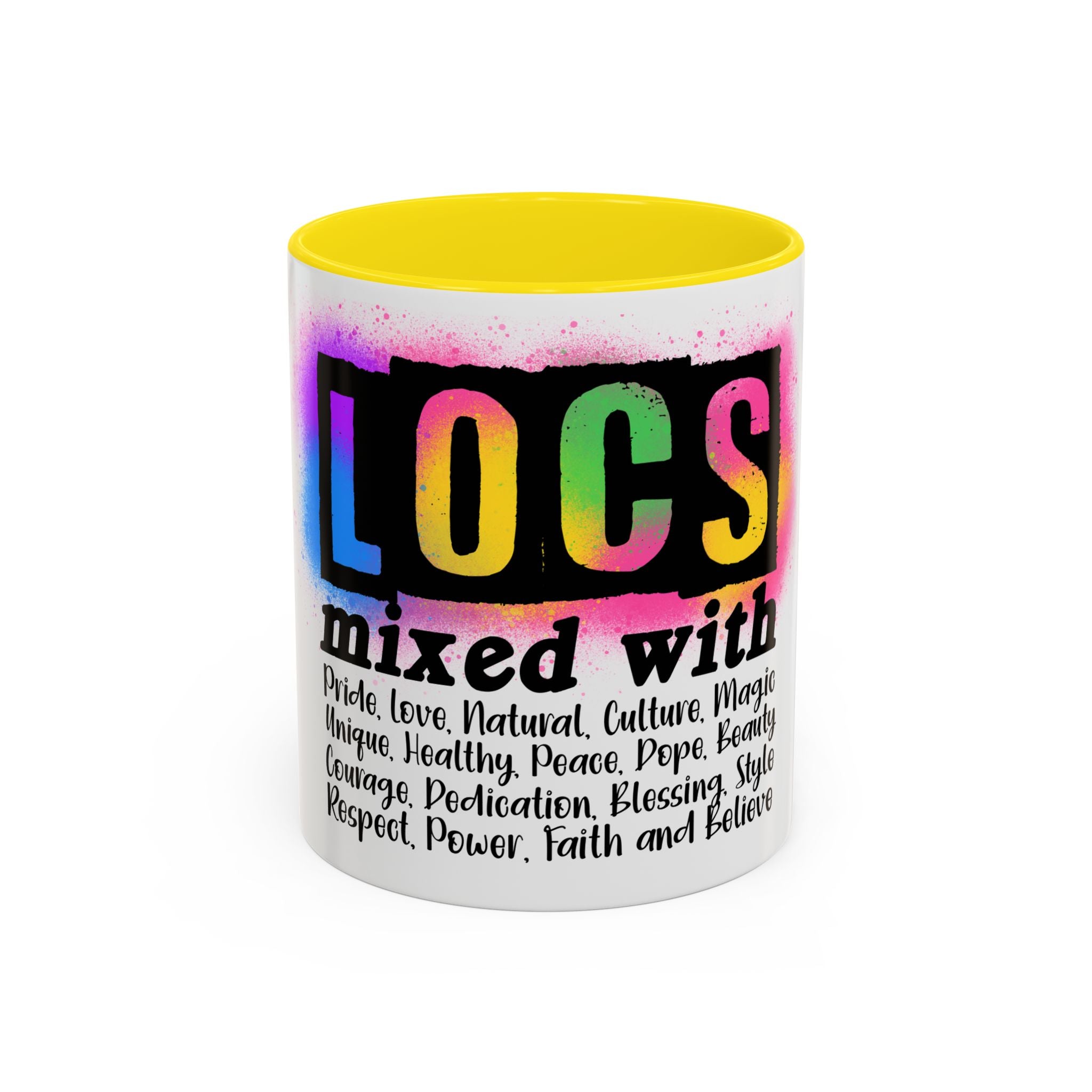 Locs Pride Coffee Mug — "LOCs mixed with" Inspirational Natural Hair Gift (11/15oz)