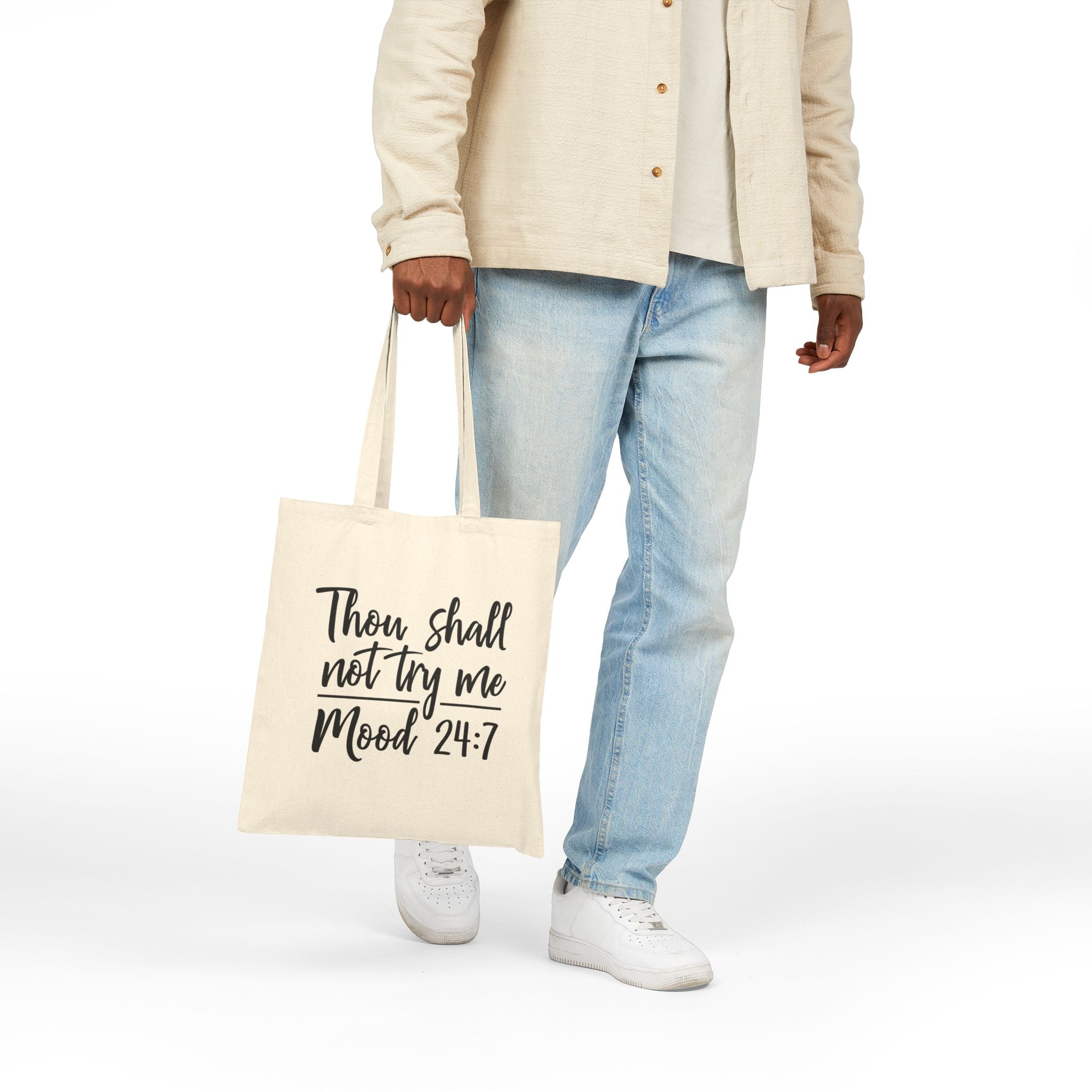 Tote Bag — "Thou Shall Not Try Me, Mood 24:7" Cotton Canvas Market Tote